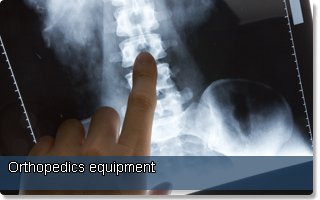 Orthopedics equipment